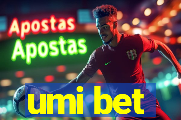 umi bet